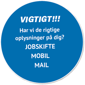 VIGTIGT!!! Har vi de rigtige oplysninger p dig? JOBSKIFTE MOBIL MAIL 