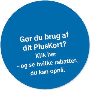  G r du brug af dit PlusKort? Klik her –og se hvilke rabatter, du kan opn .
